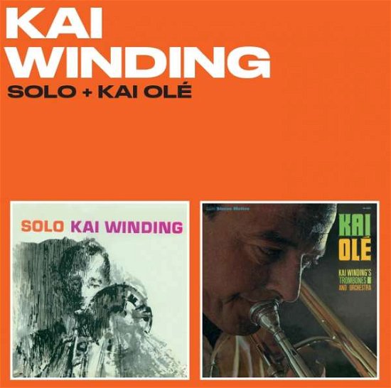 Cover for Kai Winding · Solo / Kai Ole (CD) [Remastered edition] (2017)