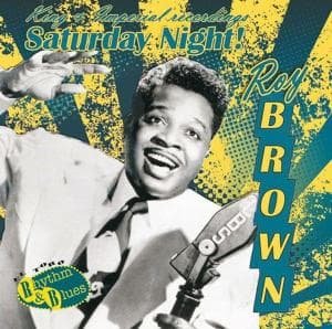 Cover for Roy Brown · Saturday Night (CD) (2008)