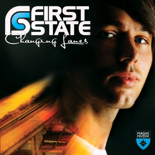 Cover for First State · Changing Lanes (CD) (2010)