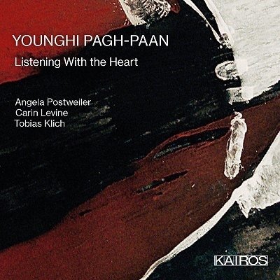 Cover for Postweiler,angela / Levine,carin / Klich,tobias · Younghi Pagh-paan: Listening with the Heart (CD) (2023)