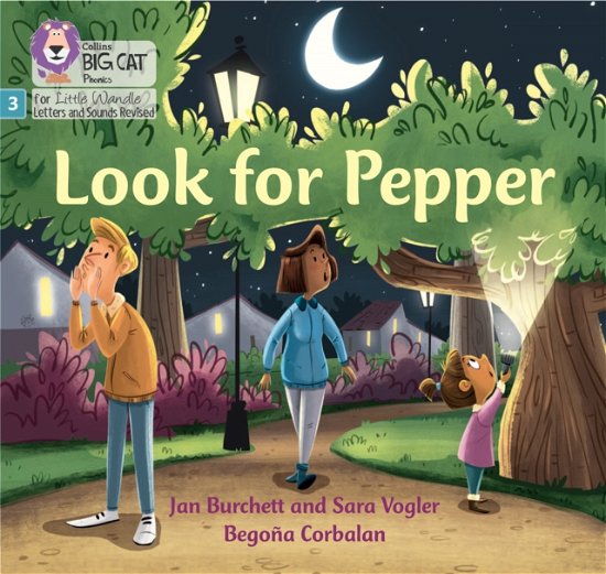 Look for Pepper: Phase 3 Set 1 - Big Cat Phonics for Little Wandle Letters and Sounds Revised - Jan Burchett - Bücher - HarperCollins Publishers - 9780008539832 - 12. September 2022