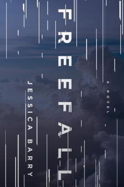 Cover for Jessica Barry · Freefall A Novel (Bok) (2019)
