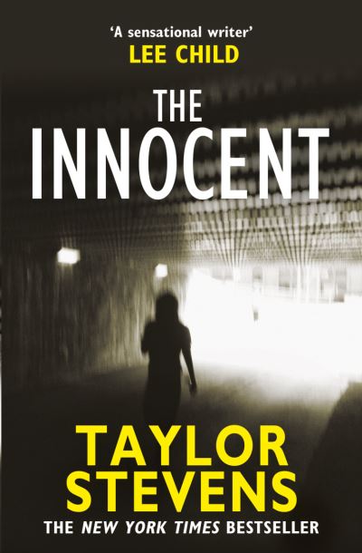 Cover for Taylor Stevens · The Innocent: (Vanessa Munroe: Book 2) - Vanessa Munroe (Paperback Book) (2014)