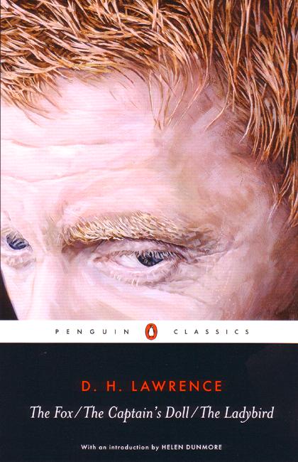 The Fox, The Captain's Doll, The Ladybird - D. H. Lawrence - Books - Penguin Books Ltd - 9780141441832 - June 1, 2006