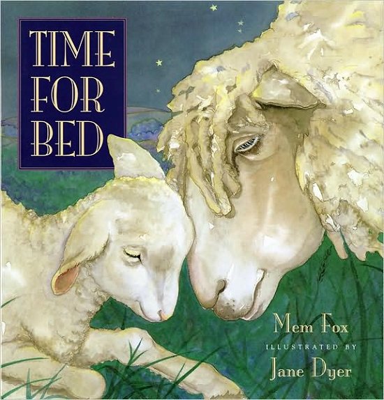 Cover for Mem Fox · Time for Bed (Hardcover Book) (1993)