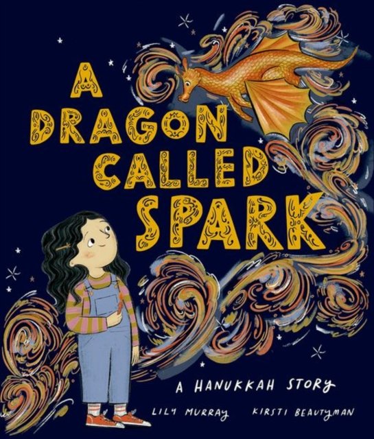 Cover for Lily Murray · A Dragon Called Spark (Paperback Book) (2024)