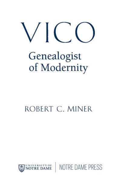 Cover for Robert C. Miner · Vico, Genealogist of Modernity (Paperback Book) (2002)