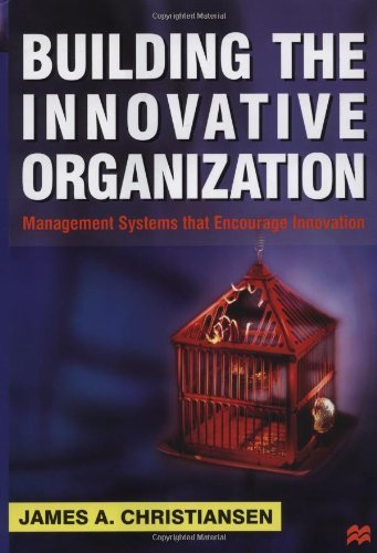 Cover for Na Na · Building the Innovative Organization: Management Systems that Encourage Innovation (Hardcover Book) [2000 edition] (2000)