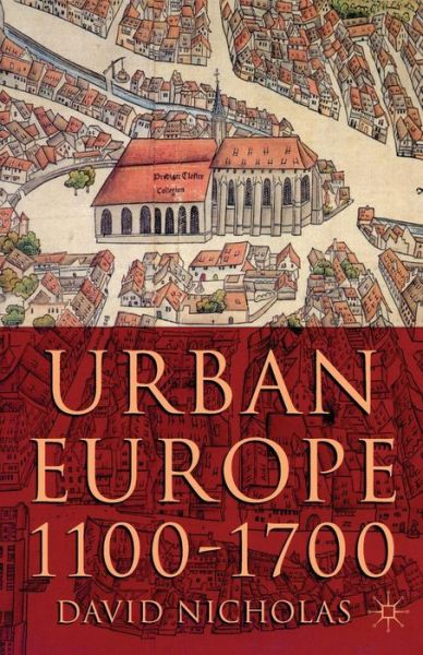 Cover for David Nicholas · Urban Europe 1100-1700 (Paperback Book) (2003)