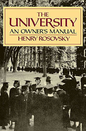 Cover for Henry Rosovsky · The University: An Owner's Manual (Paperback Book) (1991)