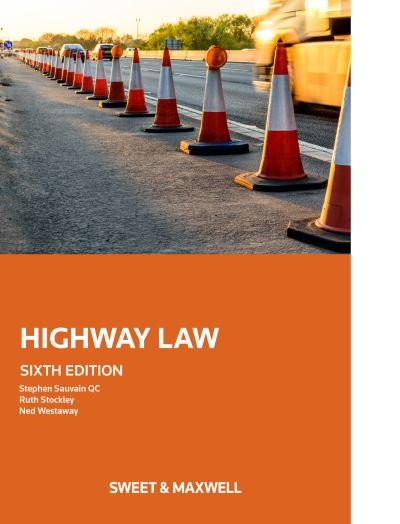 Cover for Stephen Sauvain · Highway Law (Hardcover bog) (2022)