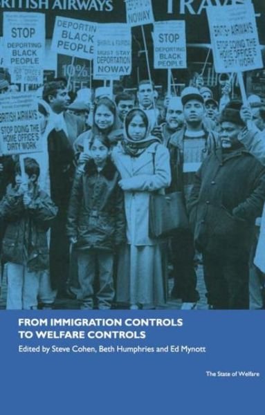 Cover for Steve Cohen · From Immigration Controls to Welfare Controls (Paperback Bog) (2001)