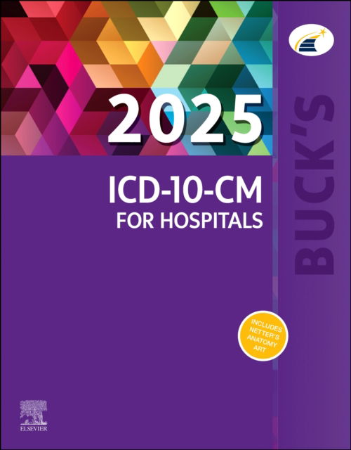 Elsevier Inc · Buck's 2025 ICD-10-CM for  Hospitals (Spiral Book) (2024)