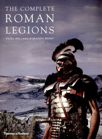 Cover for Nigel Pollard · The Complete Roman Legions (Taschenbuch) (2015)