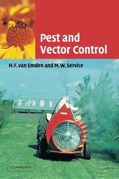Cover for Emden, H. F. van (University of Reading) · Pest and Vector Control (Paperback Book) (2004)