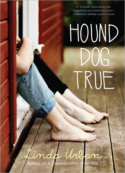 Cover for Linda Urban · Hound Dog True (Paperback Book) (2012)