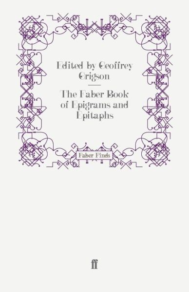 Cover for The Faber Book of Epigrams and Epitaphs (Paperback Book) [Main edition] (2008)