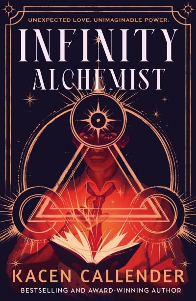 Infinity Alchemist - Infinity Alchemist - Kacen Callender - Books - Faber & Faber - 9780571383832 - February 6, 2024