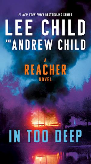 In Too Deep - Lee Child-Andrew Child - Books - - 9780593725832 - July 1, 2025
