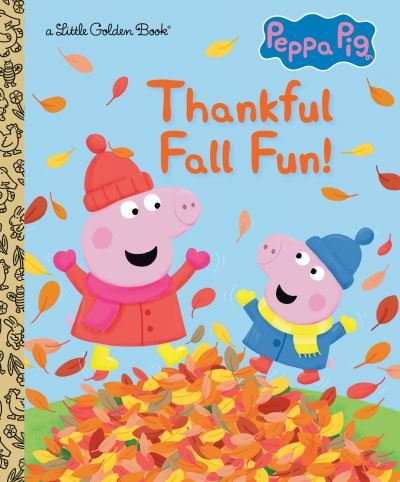 Cover for Golden Books · Thankful Fall Fun! (Peppa Pig) (Book) (2024)