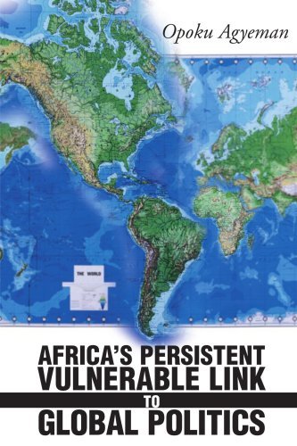 Cover for Opoku Agyeman · Africa's Persistent Vulnerable Link to Global Politics (Pocketbok) (2001)