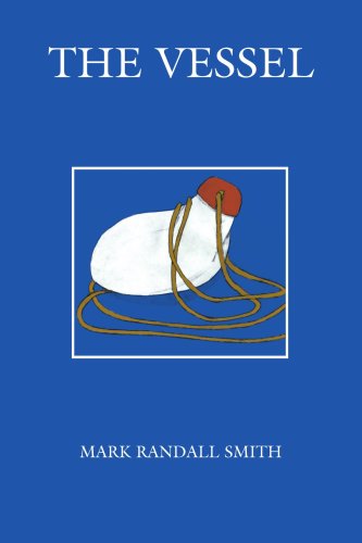 Cover for Mark Smith · The Vessel (Paperback Book) (2005)