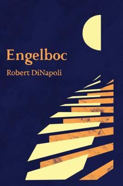 Cover for Robert DiNapoli · Engelboc (Hardcover Book) (2019)