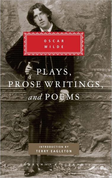 Cover for Oscar Wilde · Plays, Prose Writings and Poems (Everyman's Library) (Hardcover Book) (1991)