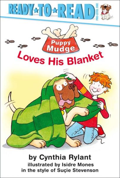 Cover for Cynthia Rylant · Puppy Mudge Loves His Blanket (Hardcover Book) (2004)