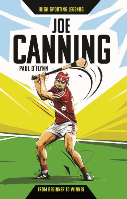 Cover for Paul O'Flynn · Irish Sporting Legends: Joe Canning (Paperback Book) (2019)