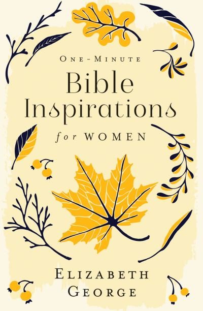 Cover for Elizabeth George · One-Minute Bible Inspirations for Women (Hardcover Book) (2022)