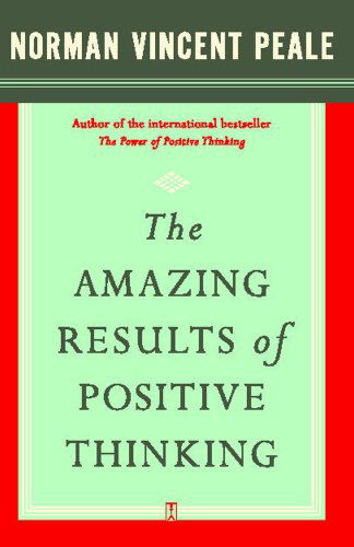 Cover for Peale · Amazing Results through Positive Th (Paperback Book) [1st Fireside Ed edition] (2003)