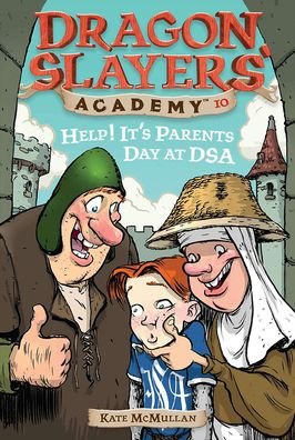 Cover for Kate Mcmullan · Help! It's Parent's Day at Dsa (Dragon Slayers' Academy (Pb)) (Innbunden bok) (2004)