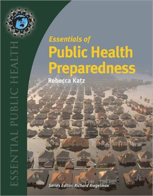 Cover for Rebecca Katz · Essentials Of Public Health Preparedness (Paperback Book) (2011)