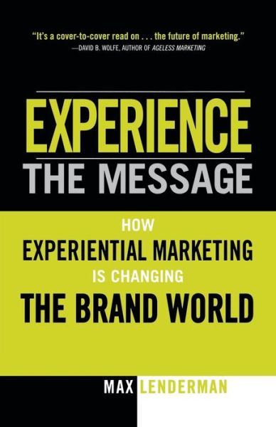 Cover for Max Lenderman · Experience the Message (Paperback Book) (2006)