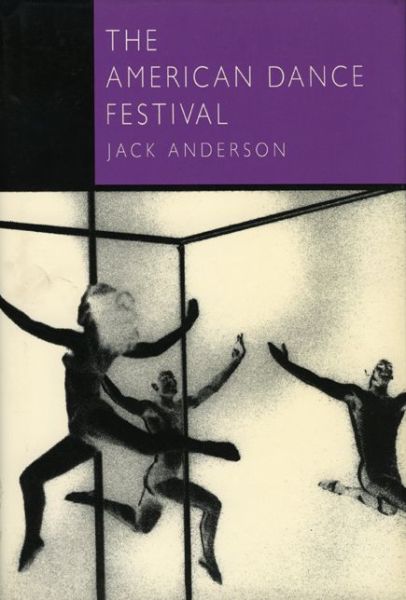 Cover for Jack Anderson · The American Dance Festival (Hardcover Book) (1987)