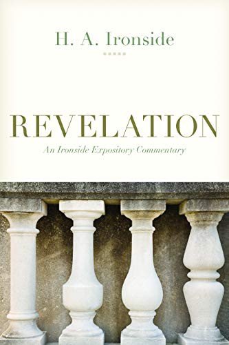 Cover for H a Ironside · Revelation (Ironside) - Ironside Expository Commentaries (Paperback Book) (2020)