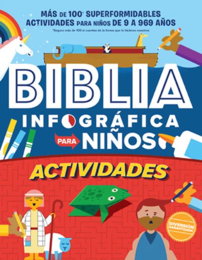 Biblia Infográfica para niños - Libro de Actividades - Brian Hurst - Bücher - Kregel Publications - 9780825459832 - 21. Dezember 2021