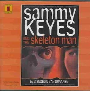 Cover for Wendelin Van Draanen · Sammy Keyes &amp; the Skeleton Man (Audiobook (CD)) [Unabridged edition] (2000)