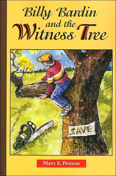 Billy Bardin and the Witness Tree - Chaparral Books - Mary Penson - Books - Texas Christian University Press - 9780875652832 - February 24, 2004