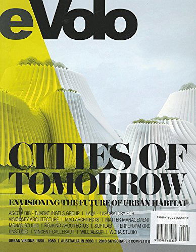 Cover for Carlo Aiello · Evolo 03 (Fall / Winter 2010): Cities of Tomorrow - Evolo (Paperback Book) [English edition] (2010)