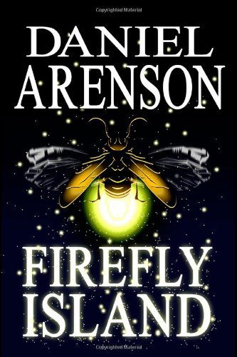 Cover for Daniel Arenson · Firefly Island (Paperback Book) (2010)