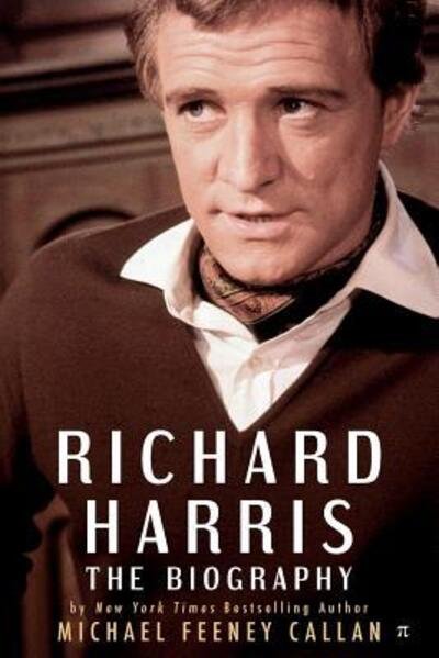 Cover for Michael Feeney Callan · Richard Harris The Biography (Paperback Book) (2014)