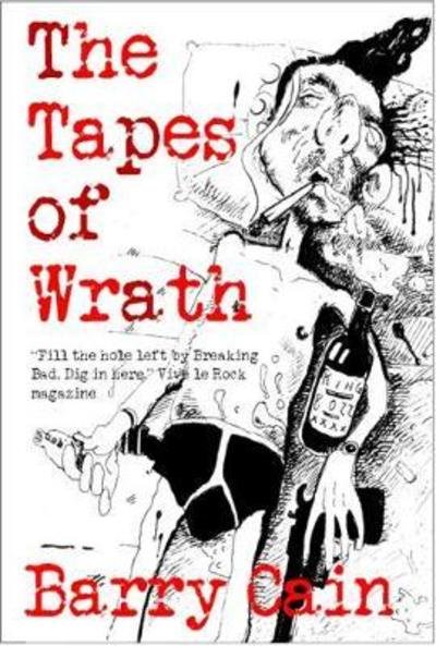 Cover for Barry Cain · The Tapes of Wrath (Paperback Bog) (2018)