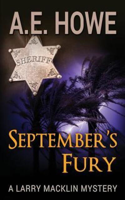 A. E. Howe · September's Fury (Paperback Book) (2018)