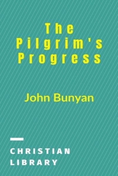 Cover for John Bunyan · Pilgrim's Progress (Bog) (2021)