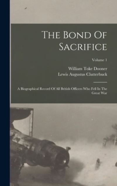 Cover for Lewis Augustus Clutterbuck · Bond of Sacrifice (Buch) (2022)