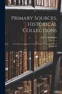 Cover for Kanzo Uchimura · Primary Sources, Historical Collections (Paperback Book) (2022)