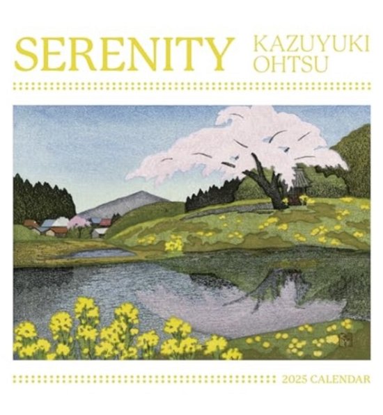 Cover for Kazuyuki Ohtsu · Serenity: Kazuyuki Ohtsu 2025 Wall Calendar (Paperback Book) (2024)
