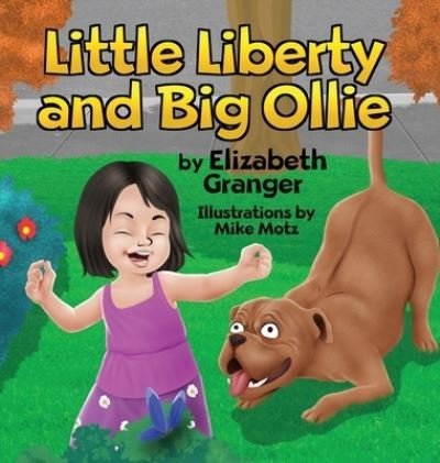 Cover for Elizabeth Granger · Little Liberty and Big Ollie (Hardcover Book) (2020)